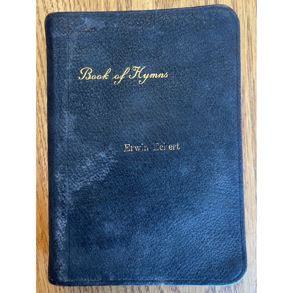 Vintage Book of Hymns Evangelical Lutheran Joint Synod Wisconsin Erwin Eckert